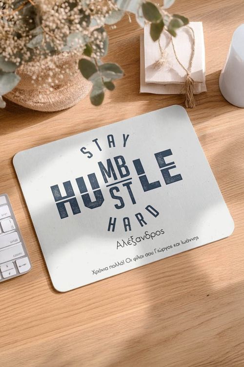 Mousepad Προσωποποιημένο, Stay Humble