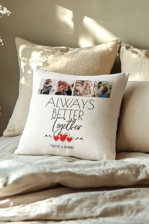 Μαξιλάρι με Φωτογραφίες, Better Together