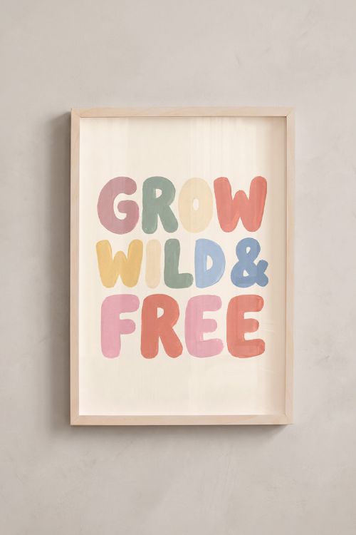 Premium Poster, Grow Wild & Free Art