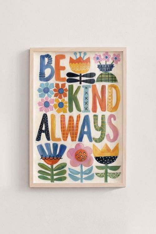 Premium Poster, Kindness Blooms Always